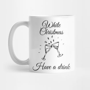 let's have a drink Mug